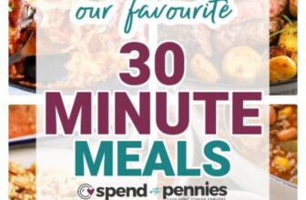 30 Minute Meals - Spend With Pennies