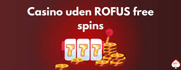 Oplev Casino Uden Rufus – Spil Uden Bekymringer