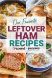 Best Ever Leftover Ham Recipes!